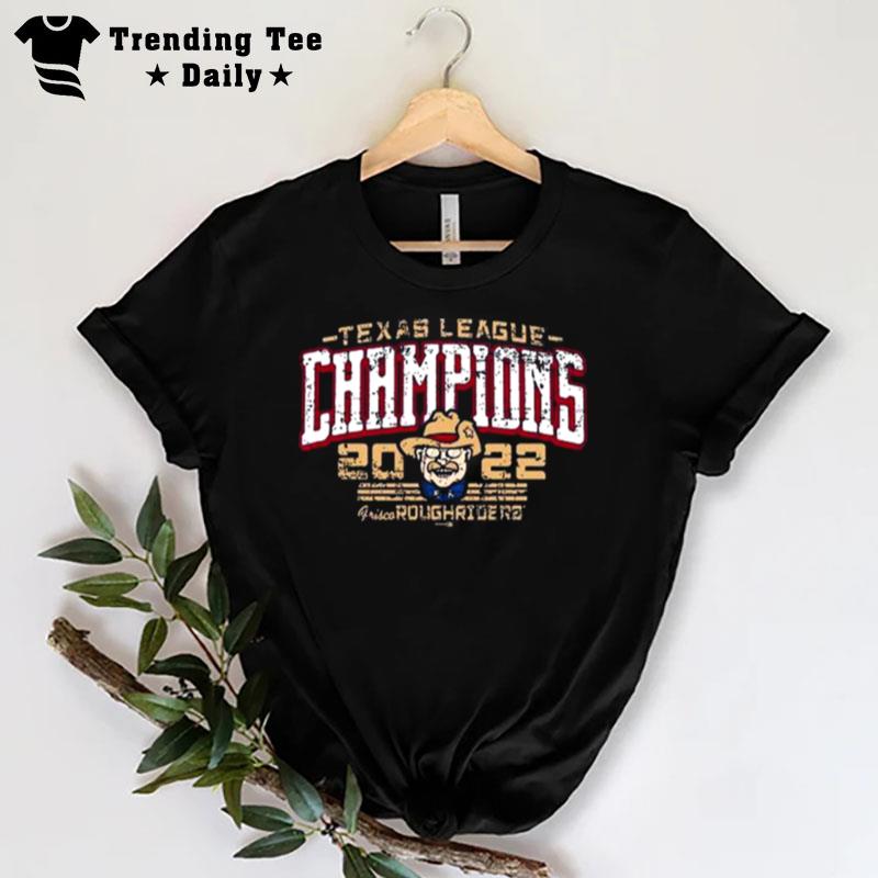 Texas League Champions 2022 Frisco Roughriders T-Shirt