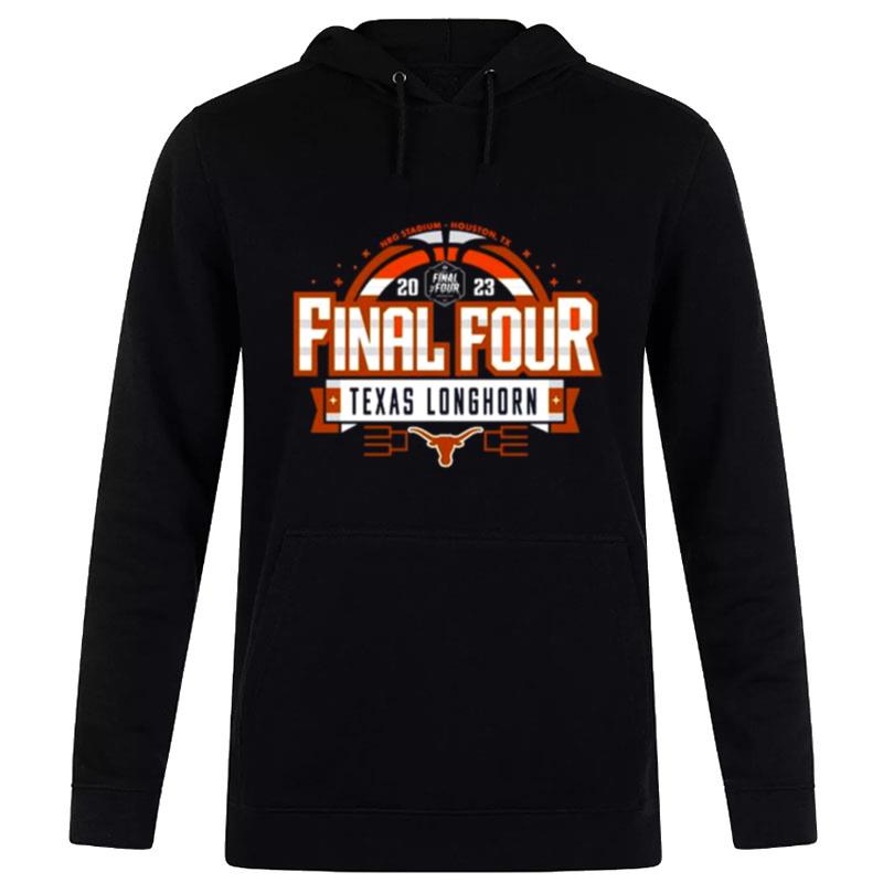 Texas Longhorn 2023 Ncaa Men's Basketball Tournament March Madness Final Four Go Bold Hoodie