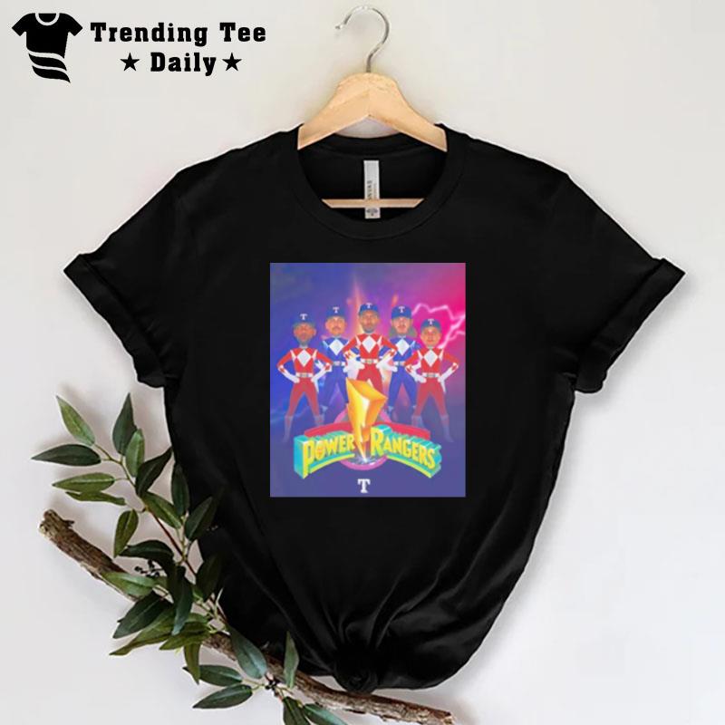 Texas Rangers We Are The Power Rangers T-Shirt