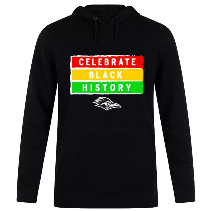 Texas San Antonio Celebrate Black History Hoodie