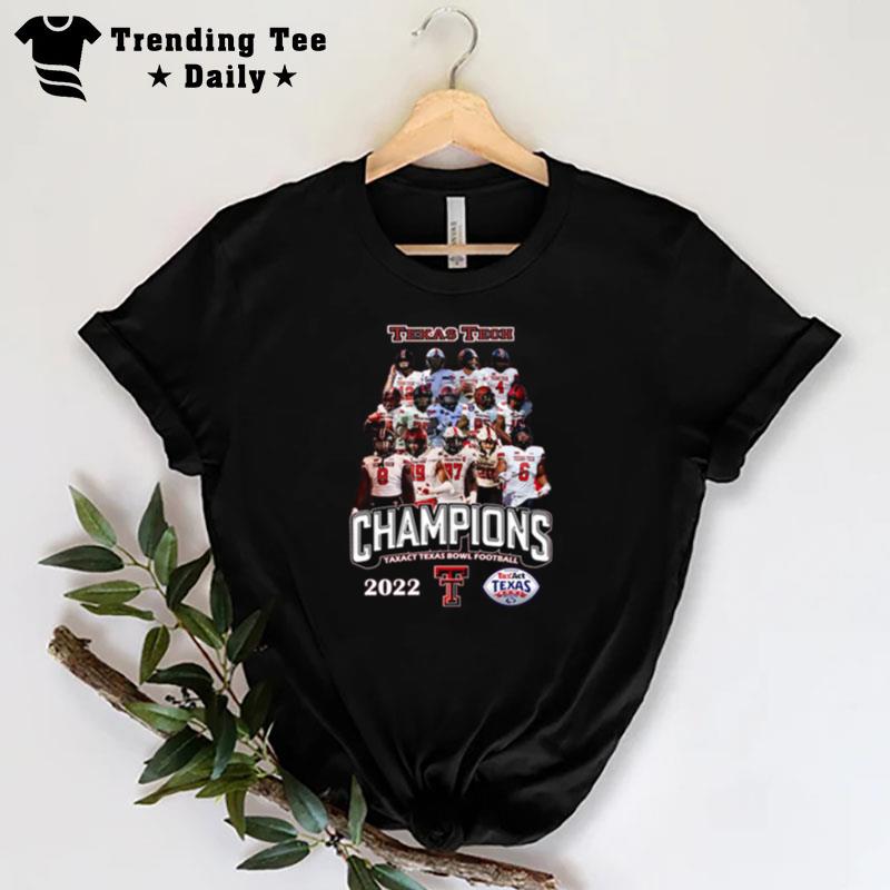 Texas Tech 2022 Champions Taxact Texas Bowl Football T-Shirt