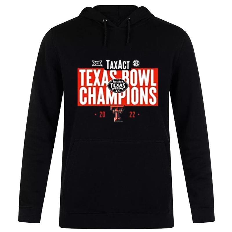 Texas Tech Red Raiders 2022 Texas Bowl Champions Hoodie