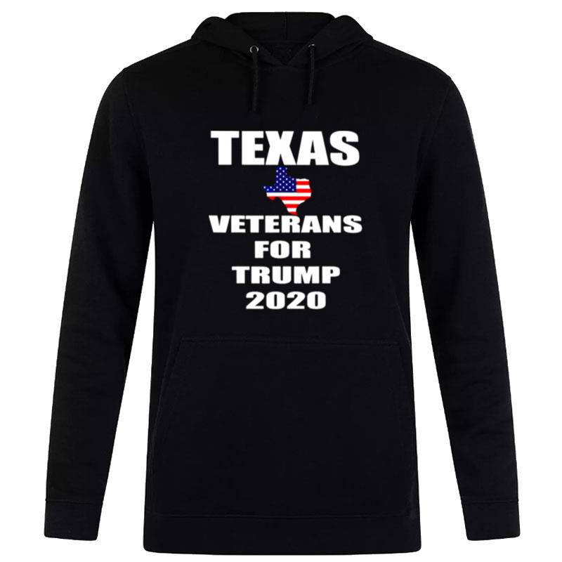 Texas Veterans For Trump 2020 Hoodie