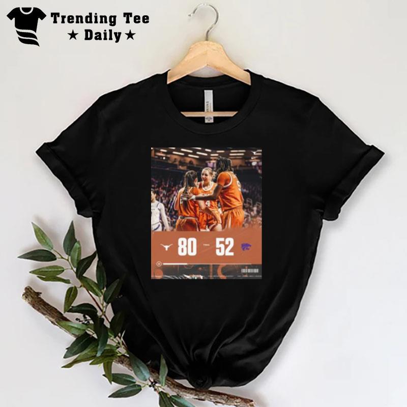 Texas Win 80 52 K State 2023 Big 12 Women's Basketball Champions Final Score T-Shirt