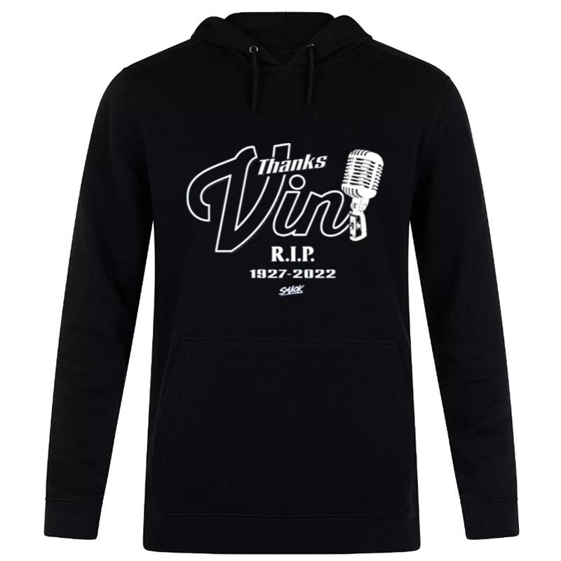 Thank Vin Scully Rip 1927 2022 Hoodie