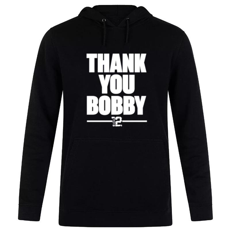 Thank You Bobby Take 12 Hoodie