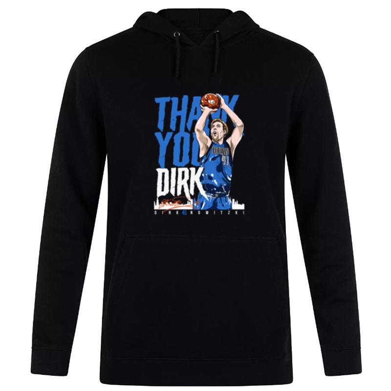 Thank You Dirk Nowitzki Hoodie