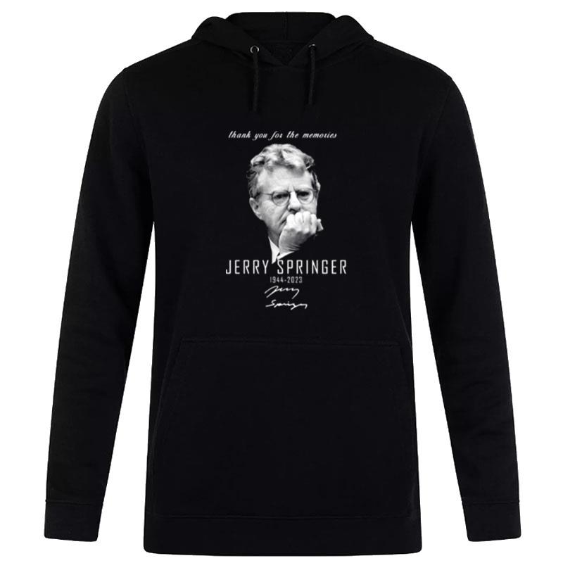 Thank You For Memories Signature Jerry Springer Hoodie