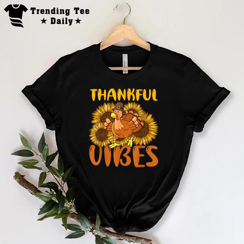 Thankful Vibes   Turkey Day Christmas Thanksgiving T-Shirt