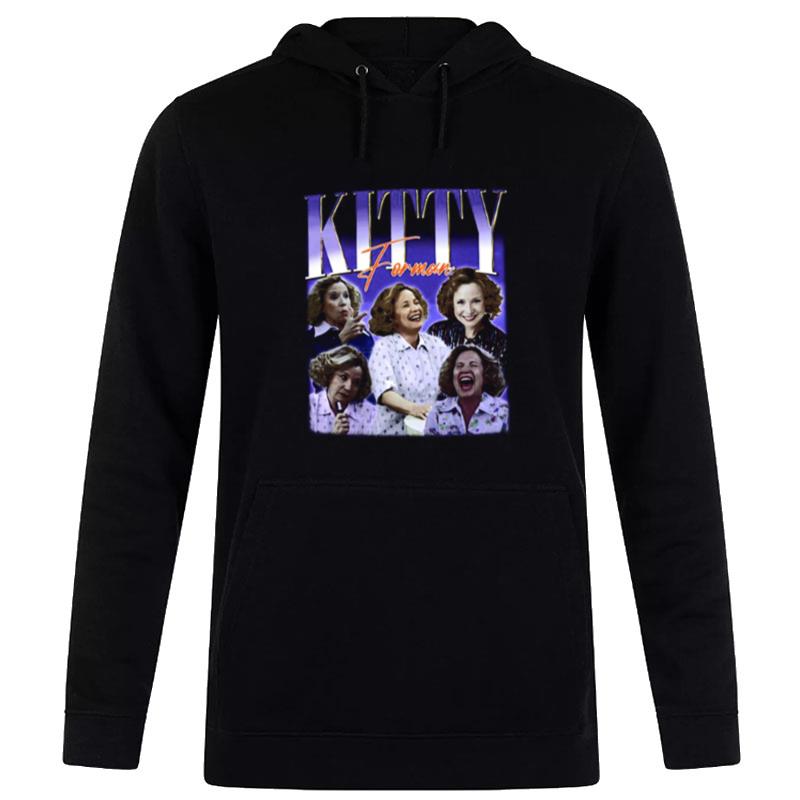 That ' 0S Show Kitty Forman Hoodie