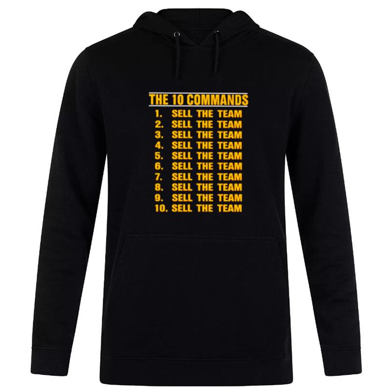 The 10 Commands Sell The Team Hoodie