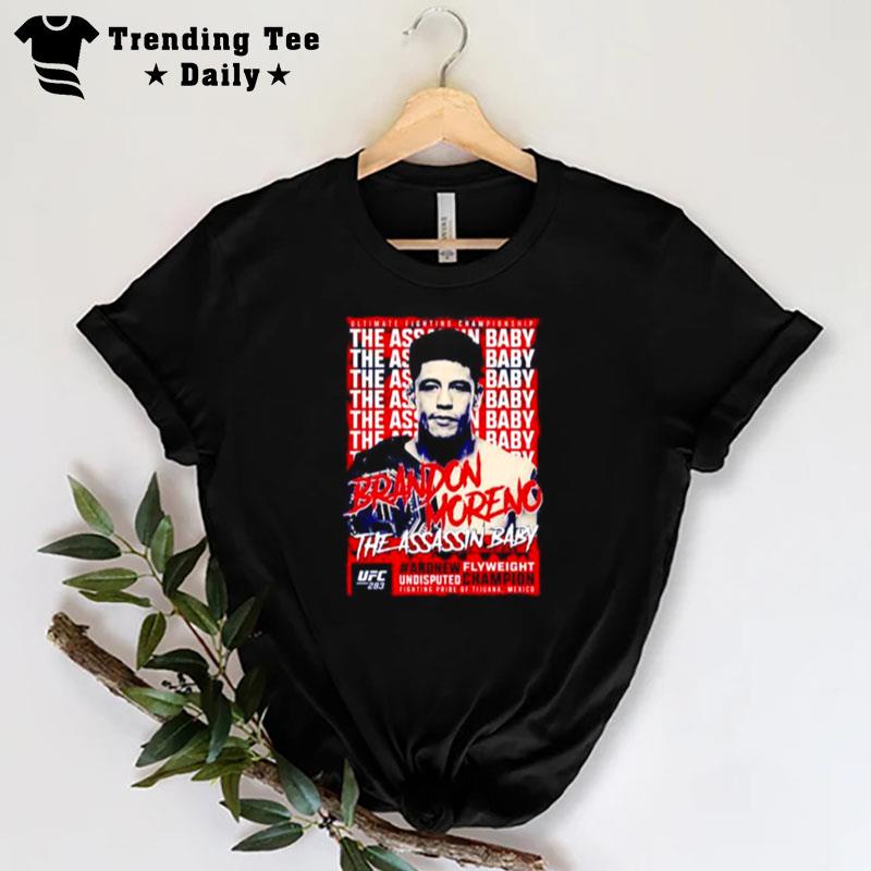 The Assassin Baby Brandon Moreno Ufc 283 Champion T-Shirt