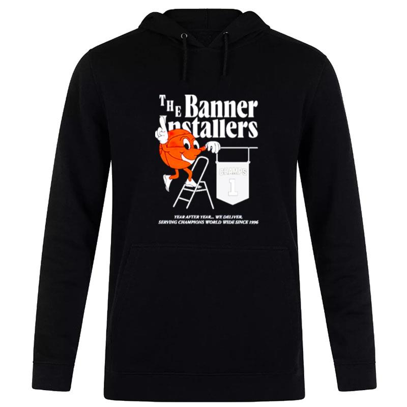 The Banner Installers Hoodie