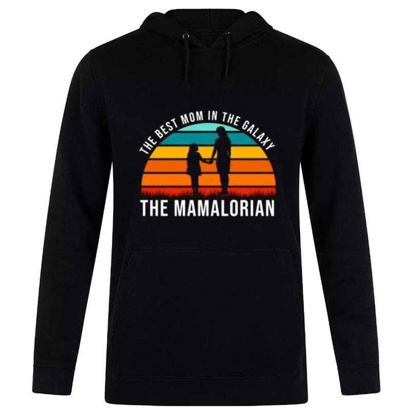 The Best Mom In The Galaxy The Mamalorian Vintage Hoodie