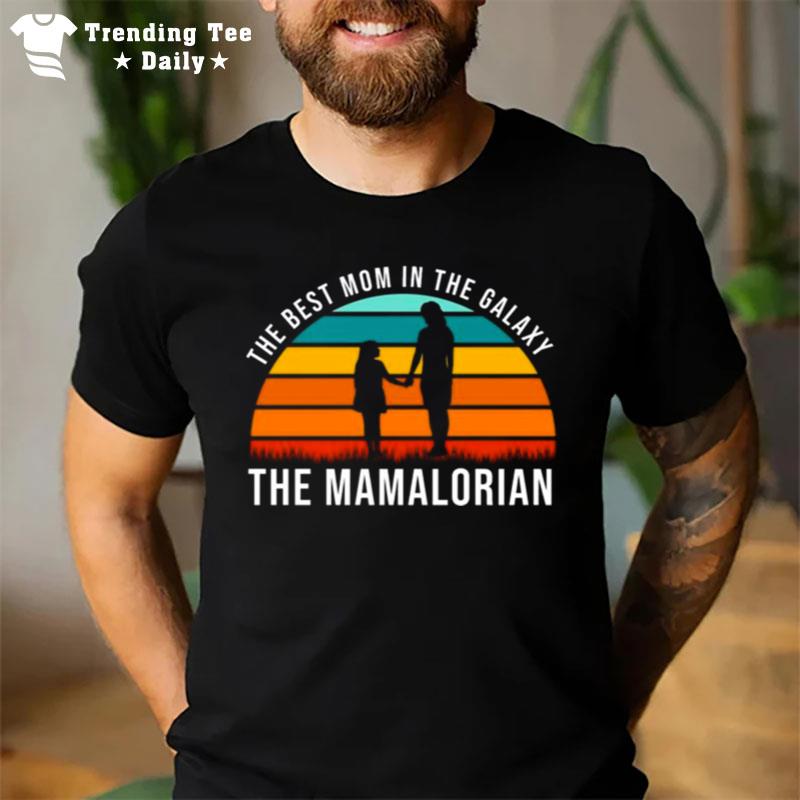 The Best Mom In The Galaxy The Mamalorian Vintage T-Shirt