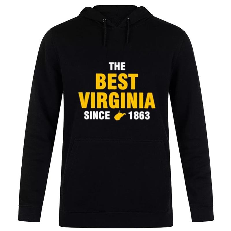 The Best Virginia Since 1863 Hoodie