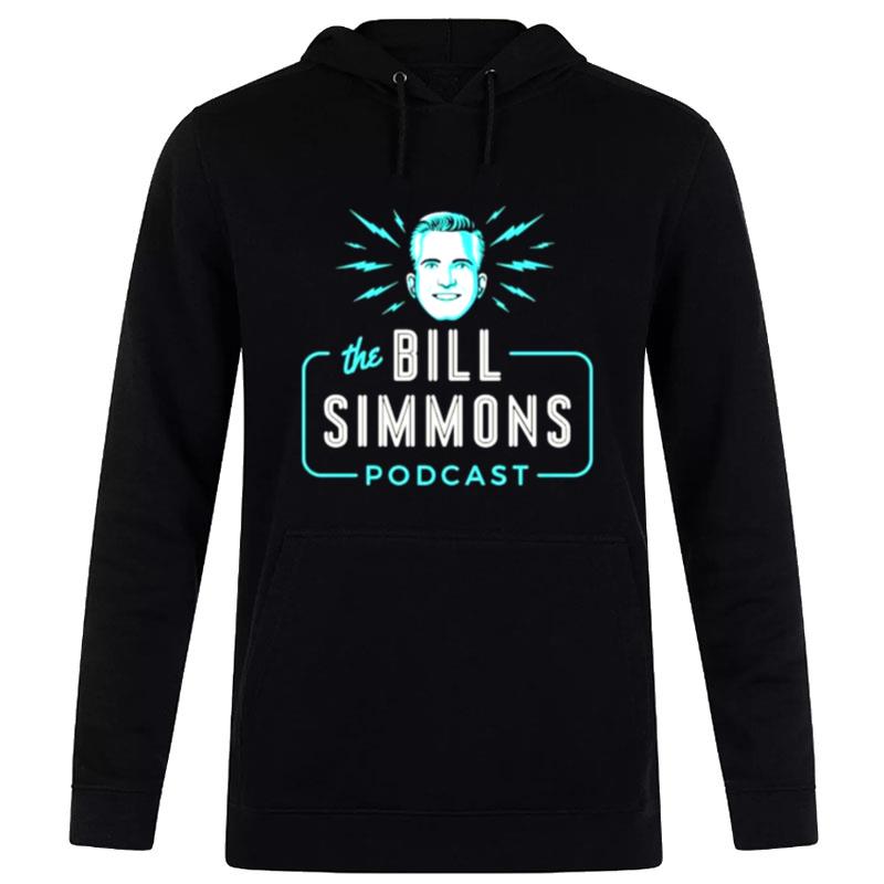 The Bill Simmons Podcas Hoodie