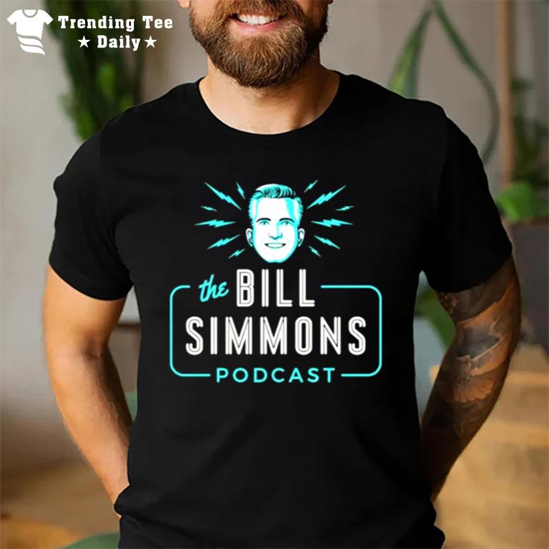 The Bill Simmons Podcas T-Shirt