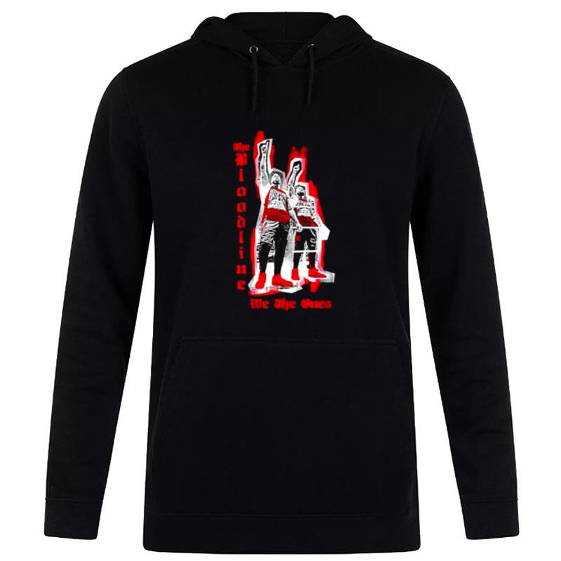 The Bloodline Usos We The Ones Hoodie