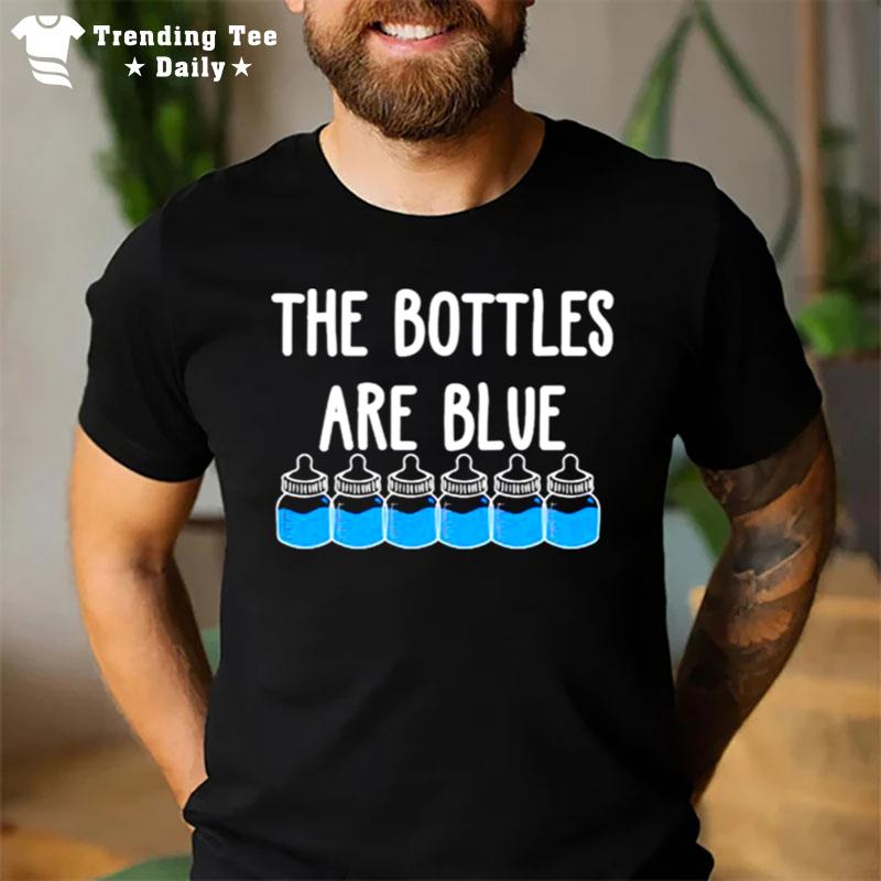 The Bottles Are Blue T-Shirt