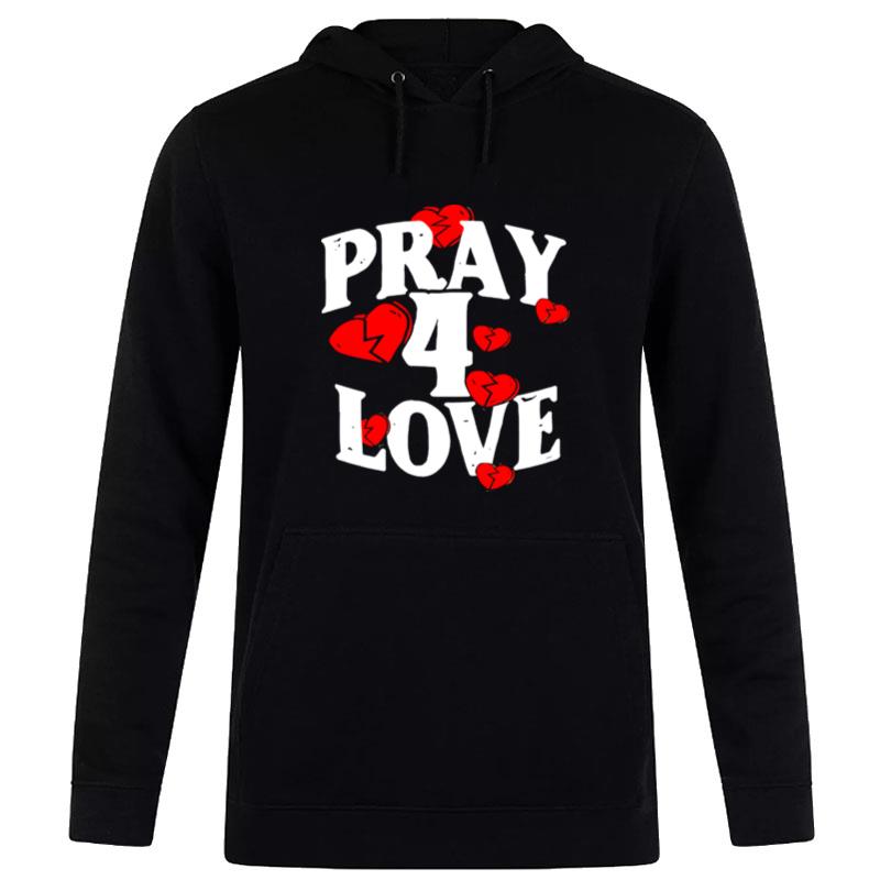 The Bottom Boy Survivor Pray 4 Love Hoodie