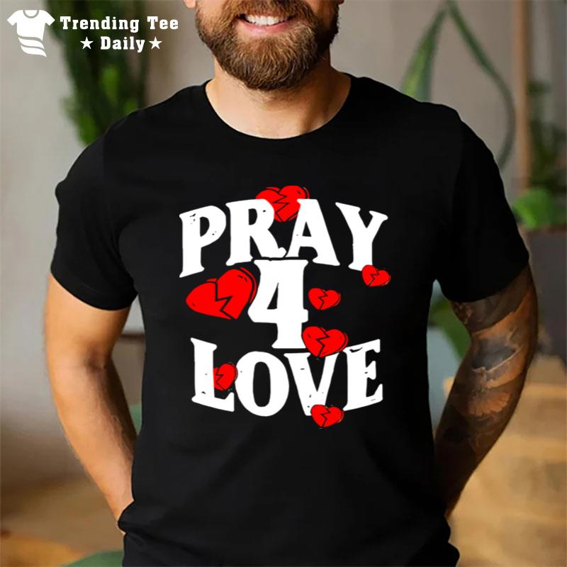 The Bottom Boy Survivor Pray 4 Love T-Shirt