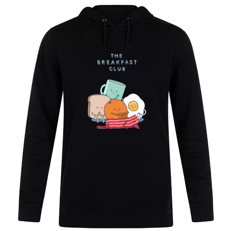 The Breakfast Club The Breakfast Comedy Hoodie