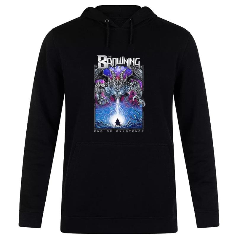 The Browning End Of Existence Remixed Hoodie