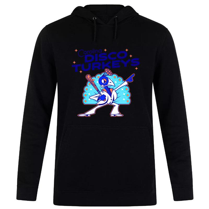 The Carolina Disco Turkeys Hoodie