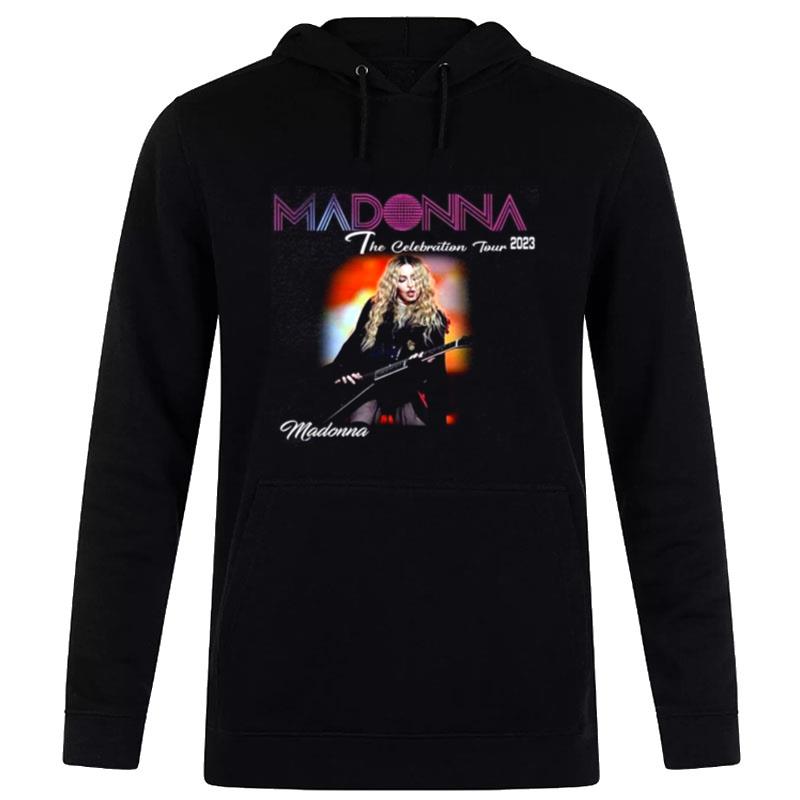 The Celebration Tour 2023 Tickets Merch Madonna The Celebration Tour 2023  Madonna Concert 2023 Hoodie