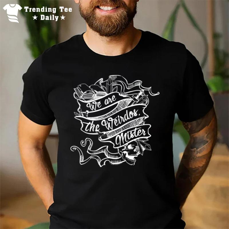 The Craft We Are The Weirdos Mister Aesthetic T-Shirt