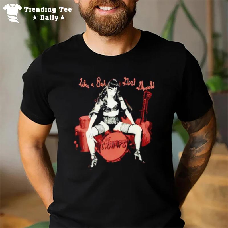 The Cramps Like A Bad Girl Should T-Shirt