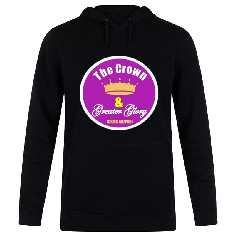 The Crown And Greater Glory Hoodie