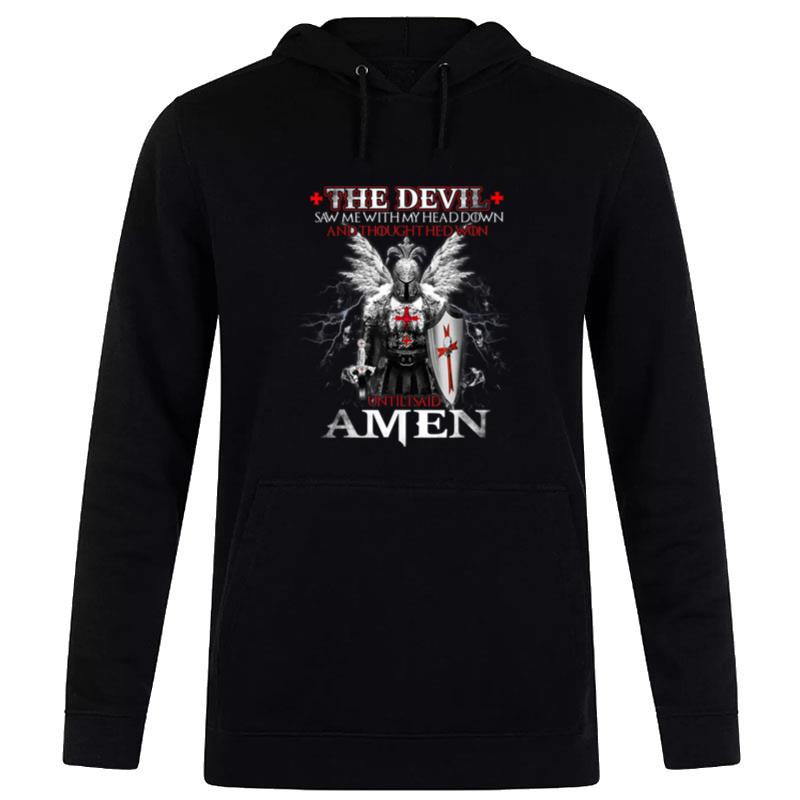 The Crusader    The Devil Saw Me   Knight Templar Hoodie