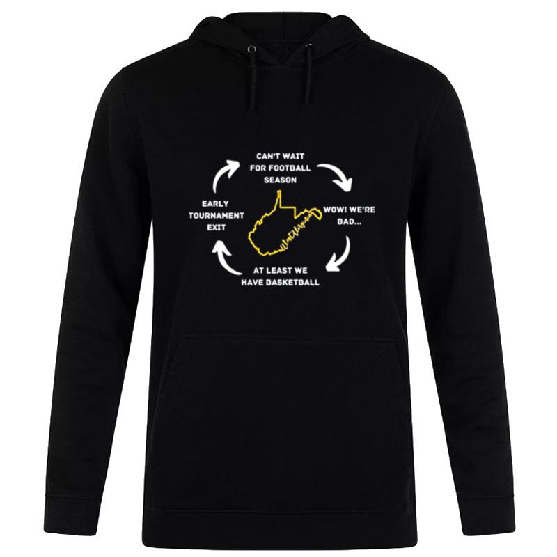 The Cycle Of Life West Virginia Style Hoodie