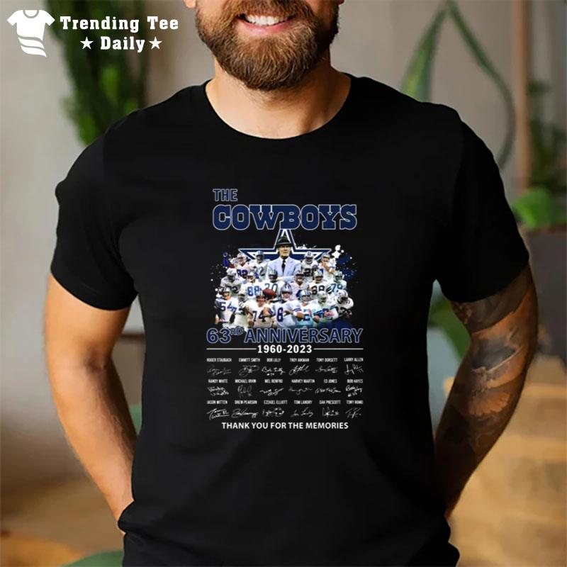 The Dallas Cowboys 63Rd Anniversary 1960 2023 Thank You For The Memories Signatures T-Shirt