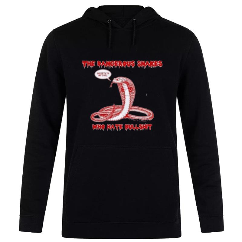 The Dangerous Snake Who Hate Bullshit Dave Hill Hoodie