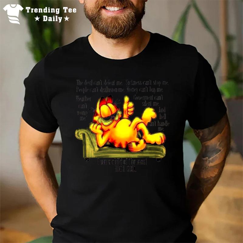 The Devil Cant Stop Me Garfield Meme T-Shirt