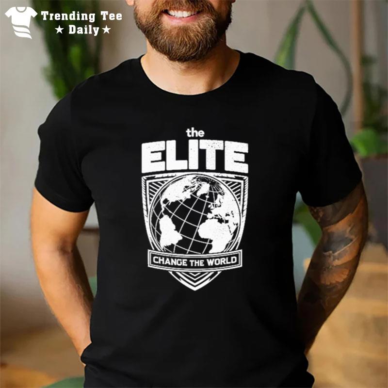 The Elite Change The World T-Shirt