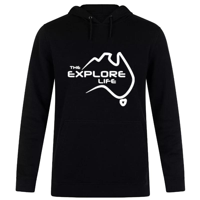 The Explore Life Hoodie