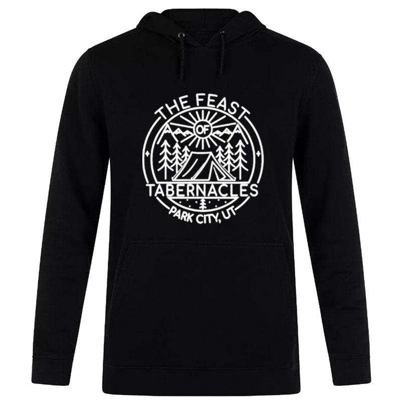 The Feast Of Tabernacles Park City U Hoodie