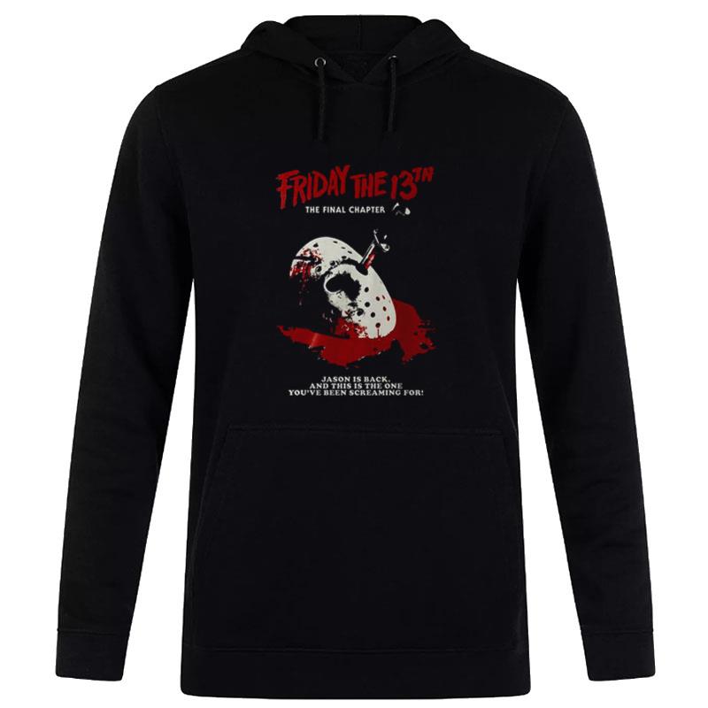 The Final Chapter Friday The 13Th Hoodie