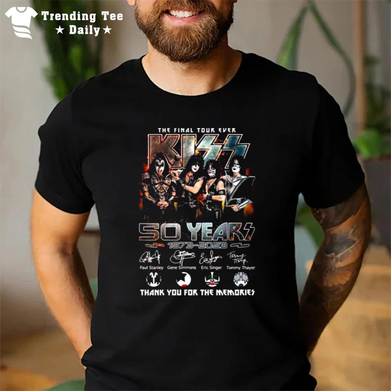 The Final Tour Ever Kiss Band 50 Years 1973 2023 Signatures Thank You T-Shirt