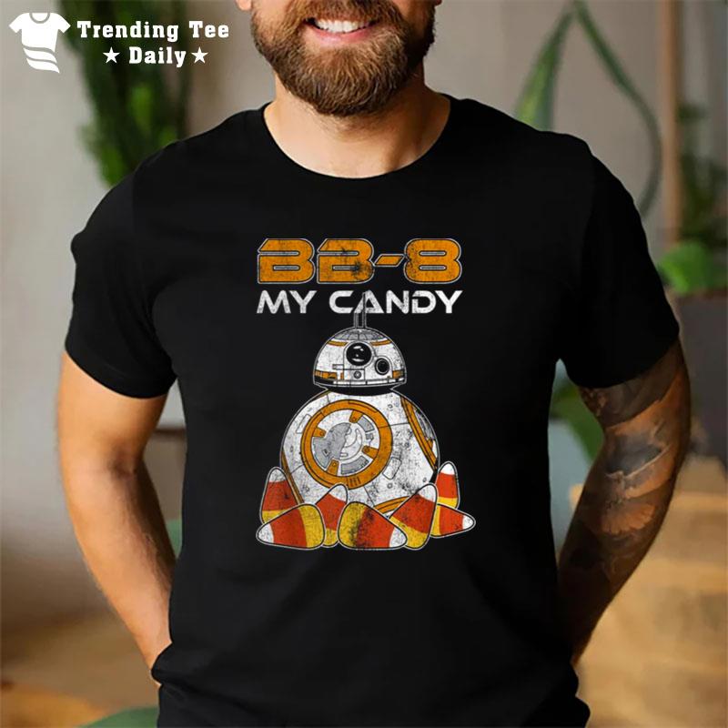 The Force Awakens Bb 8 My Candy Star Wars Halloween T-Shirt