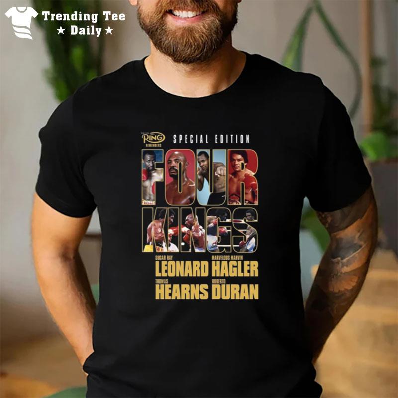 The Four Kings Leonard Hagler Hearns Duran T-Shirt