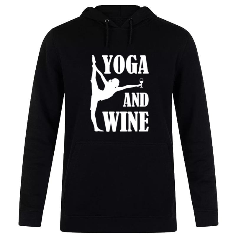 The Girl Yoga And Wine Hoodie