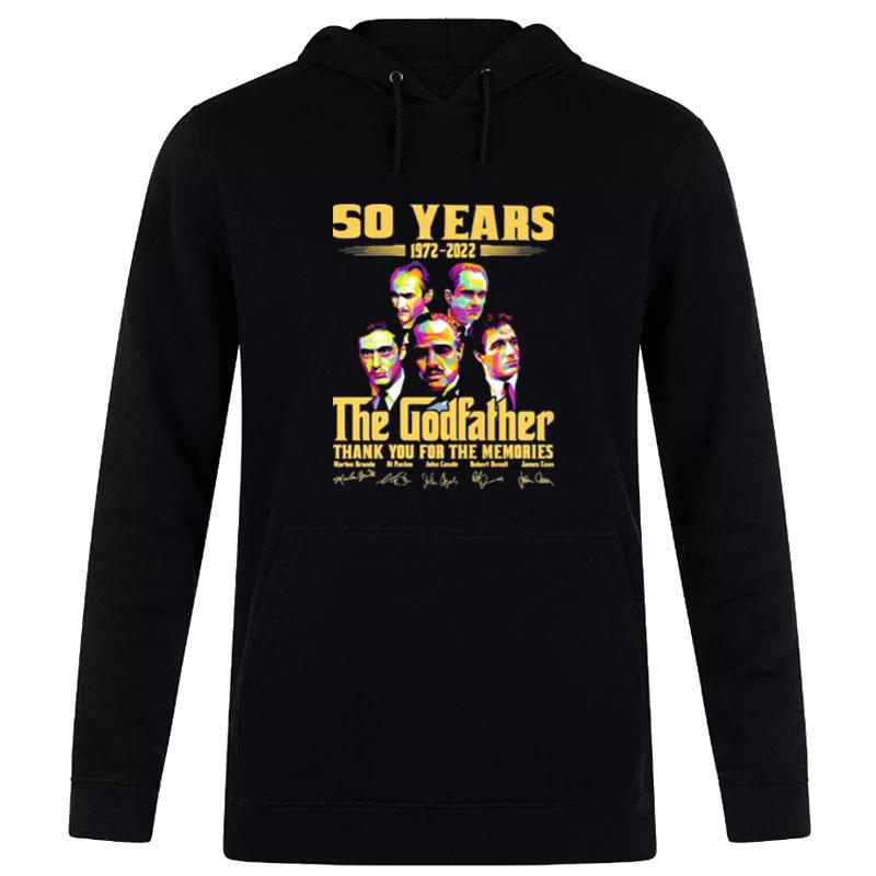 The Godfather 50 Years 1972 - 2022 Thank You For The Memories Signatures Hoodie