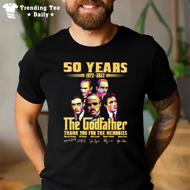 The Godfather 50 Years 1972 - 2022 Thank You For The Memories Signatures T-Shirt