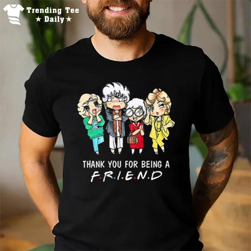 The Golden Girls Thank You For Being A Friend Vintage 2022 T-Shirt