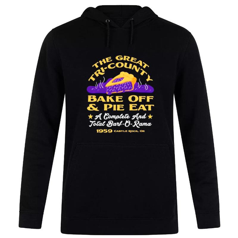 The Great Tri County Bake Off And Pie Ea Hoodie